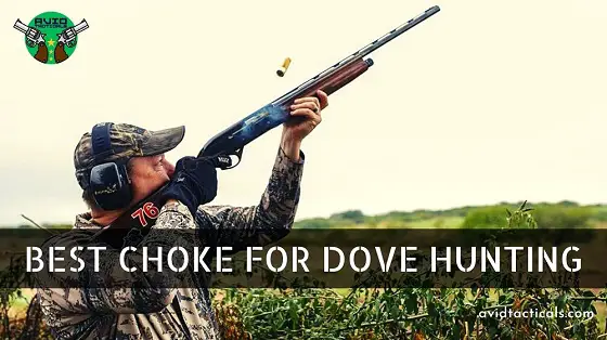 Best Choke for Dove Hunting