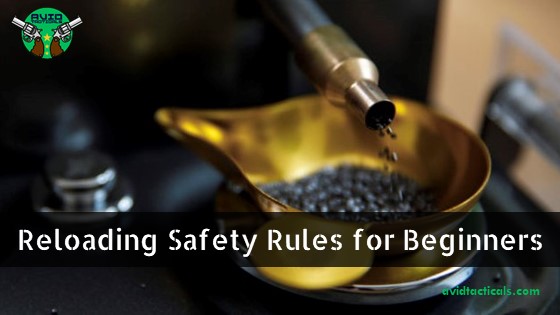 Reloading Safety Rules for Beginners
